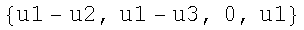 {u1 - u2, u1 - u3, 0, u1}