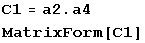 C1 = a2 . a4 MatrixForm[C1] 
